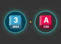 Xuất bản vẽ từ 3ds Max sang AutoCAD